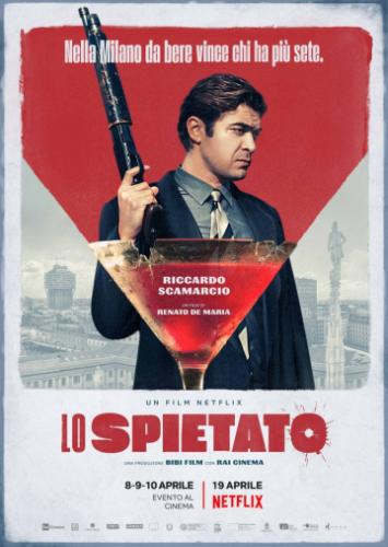 ����� ������������ / Lo spietato (2019)