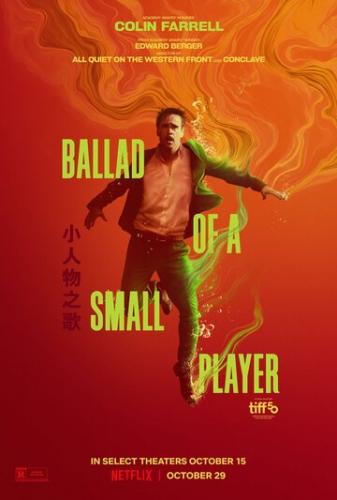 О фильме Баллада о маленьком игроке / Ballad of a Small Player (2025): Фильм разворачивает перед зрителем мрачную притчу о человеке, который стал пленником собственных страстей. Макао показано не как город развлечений, а как символ соблазна и разрушения, где блеск ...  Баллада о маленьком игроке / Ballad of a Small Player (2025)