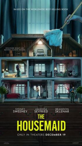 О фильме Горничная / The Housemaid (2025): В роскошном особняке за высокими стенами жизнь течет размеренно и чинно, пока в дом не приходит новая горничная. Её присутствие будто вскрывает скрытые слои благополучия, превращая повседневность в ...  Горничная / The Housemaid (2025)